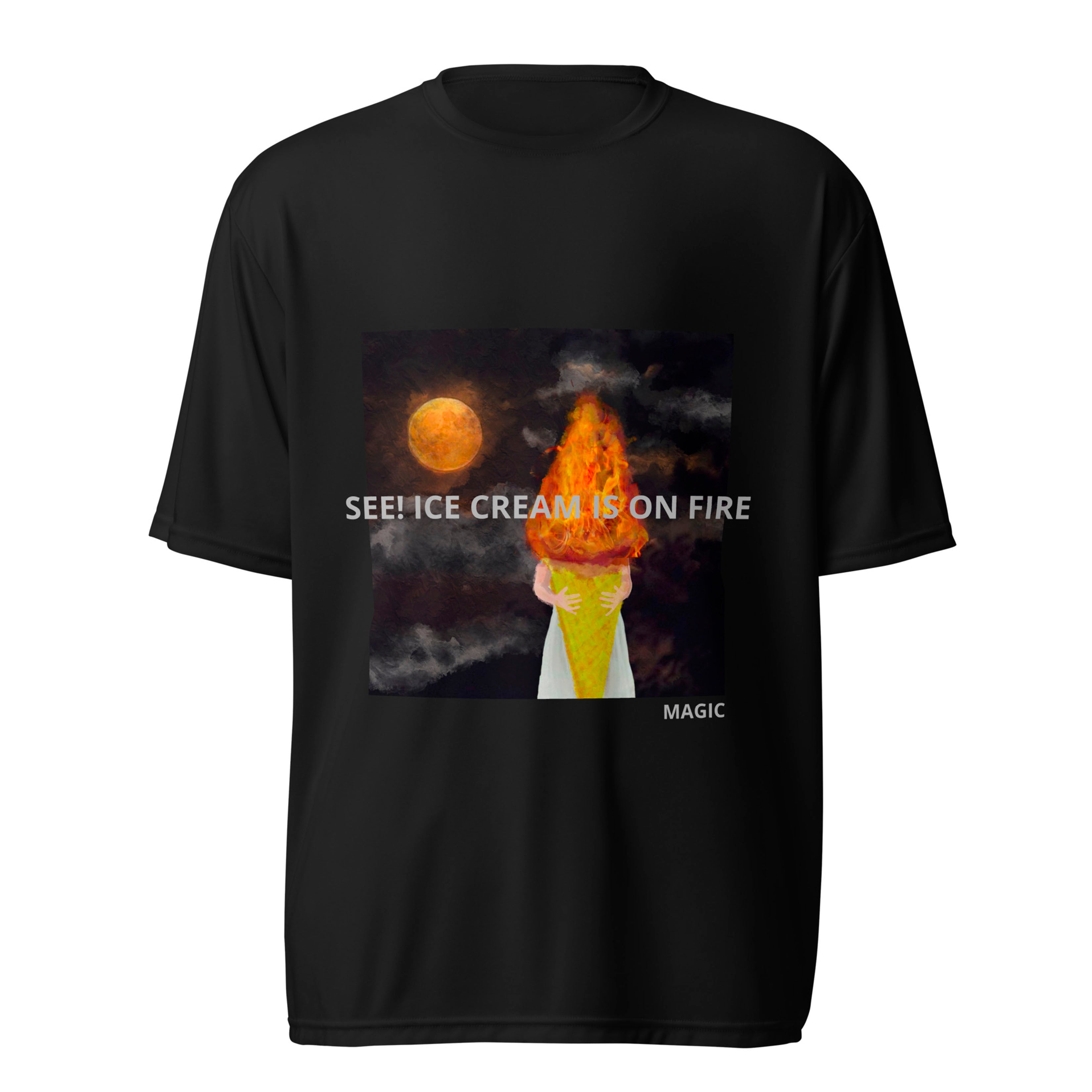 “See! Ice cream is on fire“ T-shirt